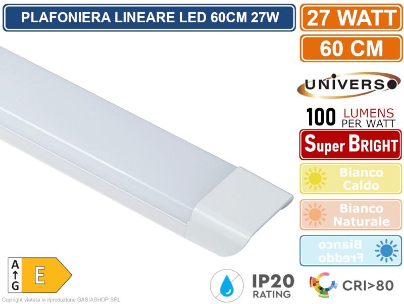 PLAFONIERA LINEARE LED UNIVERSO ALTA LUMINOSITA' 2700 LUMEN 60CM 27 WATT IP20
